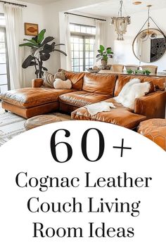 Cozy living room setup with a luxurious cognac leather sectional, plush textiles, and boho-chic decor elements. Cognac Couch Living Room, Cognac Couch Living Room Ideas, Tan Leather Sofa Living Room, Leather Sofa Living Room Decor, Grey Leather Sofa Living Room, Tan Leather Couch Living Room, Cognac Couch, Tan Sofa Living Room, Tan Couch Living Room