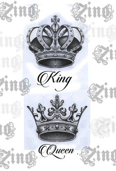 two crowns with the words king and queen in black ink on white paper next to each other