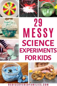 29 messy science experiments for kids that are fun and easy to do with the kids