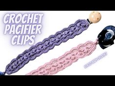 the crochet pacifier clips are purple and pink