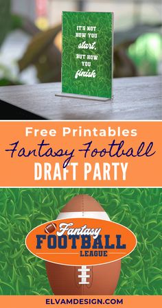 an orange and green football themed party with the text free printables fantasy football draft party