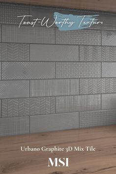 an image of a tile wall with the words urban graphic 3d mix tile msi