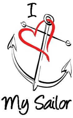 an anchor with a heart and the words i love my sailor written in black ink