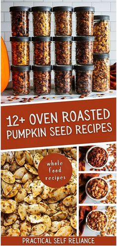 pumpkin seed recipe with text overlay that reads, 12 + oven roasted pumpkin seed recipes