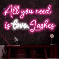 All You Need Is Love Lashes Neon Sign Led Light pink Lash Wall Decor, Lash Salon Decor, Eye Lash Design, Salon Wall Art, Eyelash Technician, Lash Salon, Custom Neon Lights, Salon Signs, Lash Room