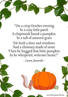 an image of a pumpkin with leaves around it and a quote from the book, on a crisp october evening in a cozy little patch