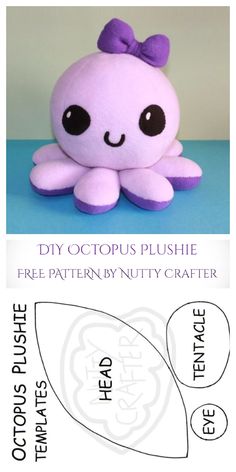 an octopus plushie is shown with instructions to make it