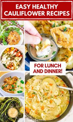 Looking for healthy cauliflower recipes? Try these quick and easy lunch ideas, dinner recipes, and side dishes, including cauliflower soup, cauliflower steaks, cauliflower bites, and more, including low-calorie, low-carb, vegan, vegetarian, gluten-free, and dairy-free options. #healthyeating #lowcarbrecipes #keto