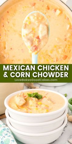 mexican chicken and corn chowder recipe in a white bowl with a blue ladle