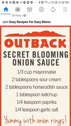 the back side of a sign that says outback secret blooming onion sauce