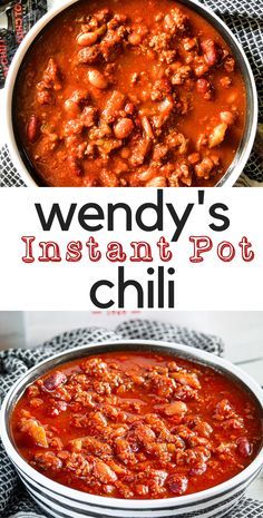 a bowl filled with chili and the words wendy's instant pot chili on top