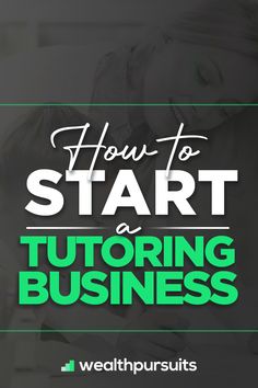 How to Start a Tutoring Business Online Tutoring Business, Starting A Tutoring Business, Tutoring Business Ideas, How To Start A Tutoring Business, Business Moodboard