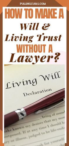 Make A Will, How To Set Up A Living Trust, Diy Living Trust, Will Planning, Creating A Will, Will And Trust, How To Make A Will Without A Lawyer, How To Make A Will, How To Write A Will