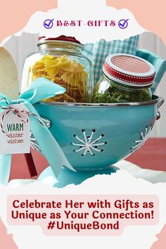 a blue bowl filled with lots of food on top of a table next to a tag that says celebrate her with gifts as unique as your connection