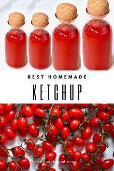 tomatoes and ketchup in jars with the words, best homemade ketchup