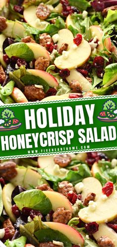 a salad with apples, cranberries and spinach in it is featured for holiday honeycrisp salad