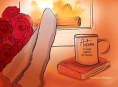 a drawing of a person holding a coffee mug with the words autumn is cozy nights at home