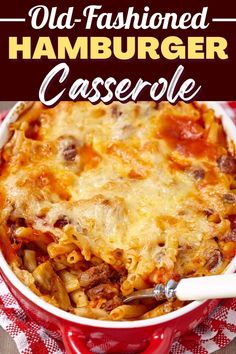 an old fashioned hamburger casserole in a red dish on a checkered cloth