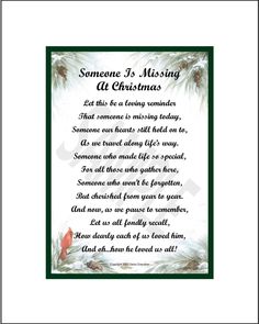 This beautiful Christmas memorial poem print for a husband, son, brother, father or special friend, is the perfect expression of sympathy and remembrance for someone who has lost a loved one. This Christmas bereavement print is the kind of present that also makes an appropriate funeral gift for a loss experienced at this time of year. It is a lovely condolence verse for the bereaved. Missing a loved one during the holidays...that is a profound sorrow. PLEASE NOTE: THIS IS A DIGITAL DOWNLOAD.  NO Remembrance Poem, Remembrance Poems, In Loving Memory Quotes, Expressions Of Sympathy, Christmas Reading, Miss You Dad, Memorial Poems, Sister Christmas, Poems Beautiful