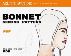 a drawing of a woman's head with the words bonnet sewing pattern