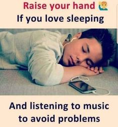 a woman sleeping on top of a bed next to an mp3 player with the caption raise your hand if you love sleeping and listening to music to avoid problems