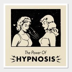 the power of hypnosis poster with two women facing each other and one woman touching her face