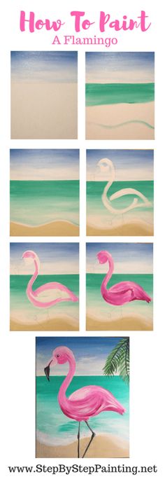 how to paint a flamingo on the beach with step by step instructions and pictures