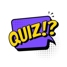 the word quiz is shown in yellow and purple