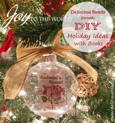 a christmas ornament with the words diy holiday ideas with books on it