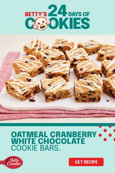 an advertisement for betty's cookies featuring oatmeal cranberry white chocolate cookie bars