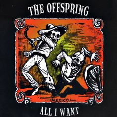 the offspring all i want to do is dance with an image of a skeleton on it