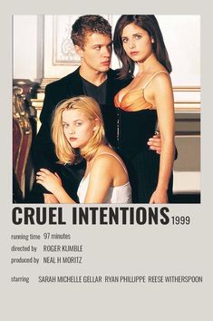 the poster for cruel intentions starring actors from left to right, rachel and ryan phillip