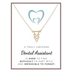 a necklace with the words dental assistant on it and an image of a smiling tooth