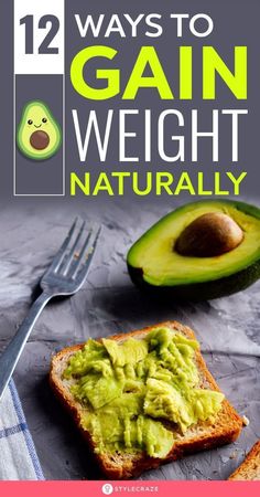 Gain Weight Naturally, Ways To Gain Weight, 500 Calorie, Weight Gain Diet, Desserts Keto, Weight Gain Meals, Best Fat Burning Foods, Healthy Weight Gain