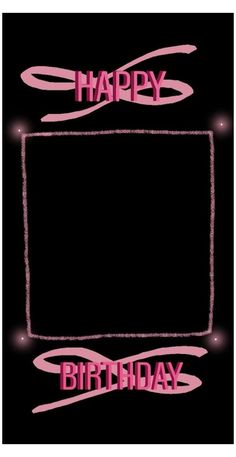 a happy birthday card with pink lettering on black and white background, in the shape of a rectangle