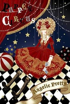 Japanese Lolita Fashion, Circus Aesthetic, Kyary Pamyu Pamyu, Carnival Art, Circus Poster, Quirky Fashion, Japanese Street Fashion, Sweet Lolita, Intj