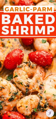 garlic parm baked shrimp with tomatoes and herbs