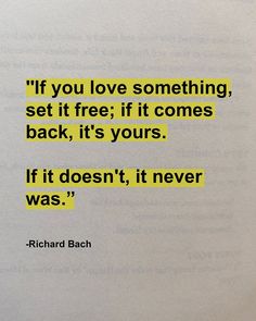 a book with a quote on it that says if you love something, set it free if