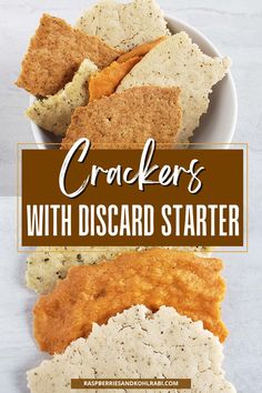 crackers with disard starter in the middle