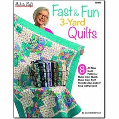 the cover of fast and fun 3 - yard quilts, featuring an older woman holding a