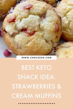 the best keto snack idea strawberries and cream muffins