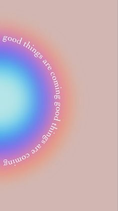 a blue and pink circle with the words good things come to those who share comfort