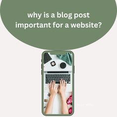 someone typing on their laptop with the words why is a blog post important for a website?