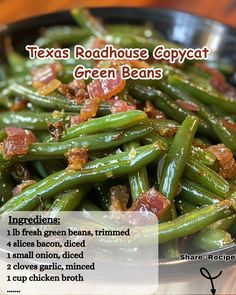 green beans with bacon are in a black bowl on a wooden table, labeled texas roadhouse copycat