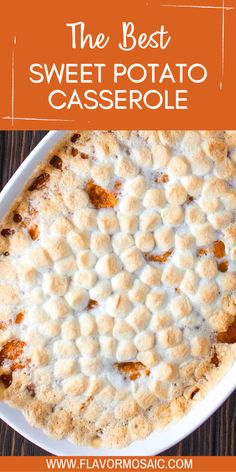 the best sweet potato casserole recipe