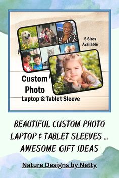 a flyer for a photo booth with photos and text that reads, beautiful custom photo laptop & tablet sleeves awesome gift ideas