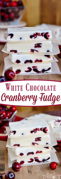 white chocolate cranberry fudge with cherries in the background and text overlay reading, white chocolate cranberry fudge