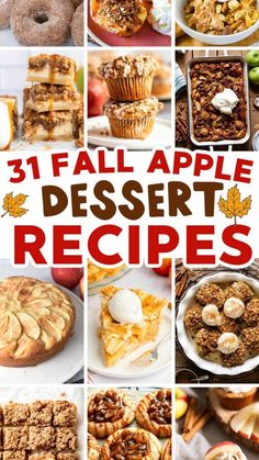 collage of different desserts with text overlay that reads, 31 fall apple dessert recipes