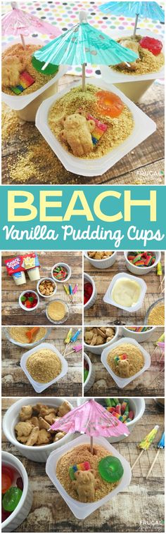 several pictures of various foods and drinks on a table with the words beach vanilla pudding cups