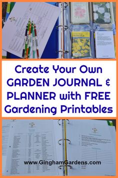 an open planner with the title create your own garden journal and planner with free gardening printables